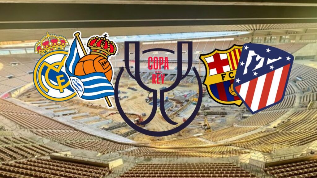 Los equipos semifinalistas, el logo de Copa y La Cartuja en obras de fondo